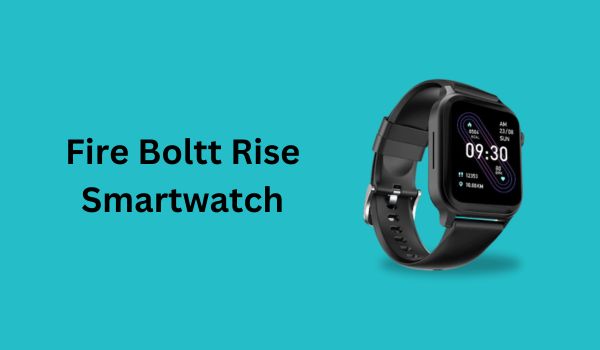 Fire Boltt Rise Smartwatch