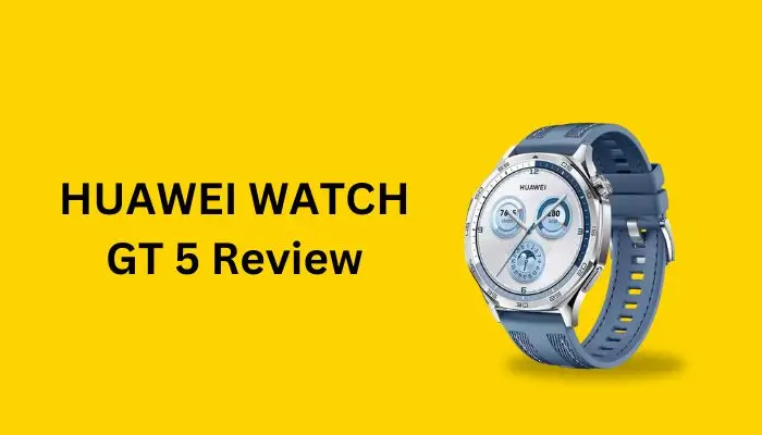 HUAWEI WATCH GT 5 Review