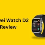 Huawei Watch D2 Review