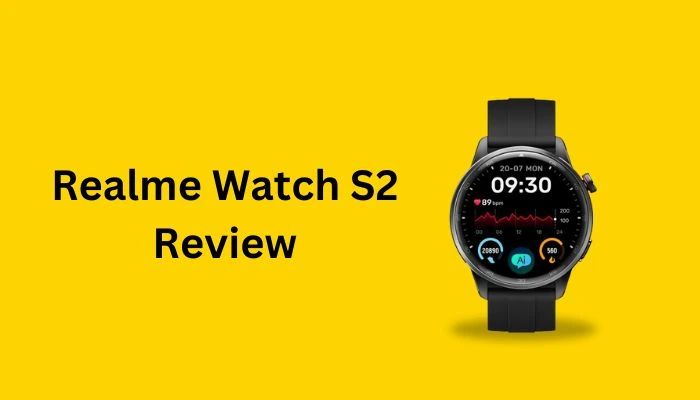 Realme Watch S2 Review
